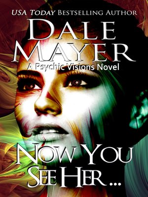 cover image of Now You See Her...